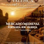 Mercado Medieval – Valença na Rota da História