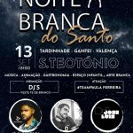 Noite Branca do Santo em Ganfei