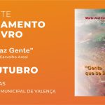 Lançamento do Livro "Gente Que se faz Gente" de Maria José Areal