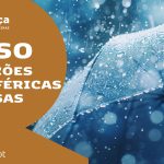 Aviso Condições Atmosféricas Adversas Dias 1, 2 e 3 de Fevereiro